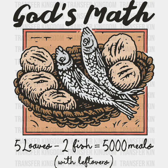 God’s Math - Faith DTF Transfer Adult Unisex - S & M (10’’) / Dark Color Design (See Imaging)