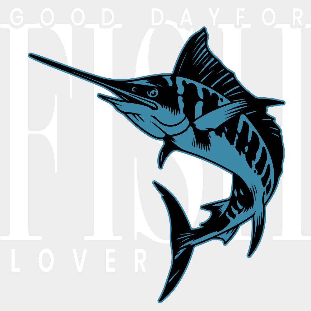 Good Day For Fish Fish Lover - Fishing DTF Transfers Adult Unisex - S & M (10’’) / Light Color Design (See Imaging)