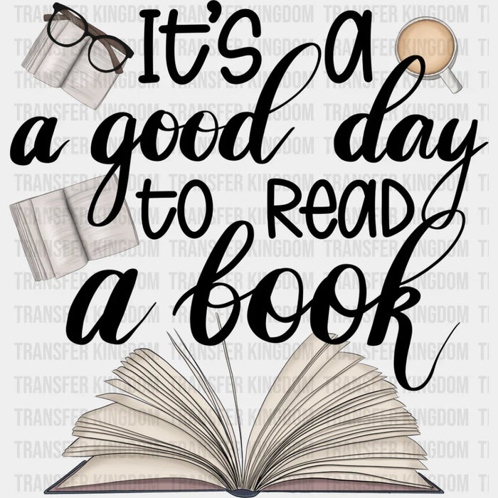 Good Day To Read A Book - Reading DTF Heat Transfer