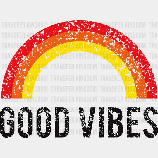 Good Vibes Retro Rainbow - Trendy Summer Vacation Beach Motivational Positivity Dtf Heat Transfer