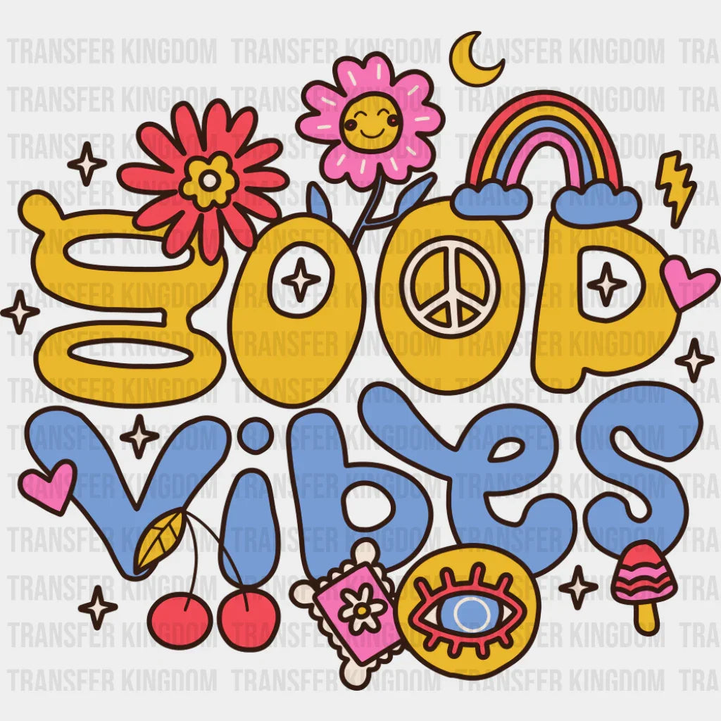 Good Vibes Summer Design - Good Vibes DTF Transfer