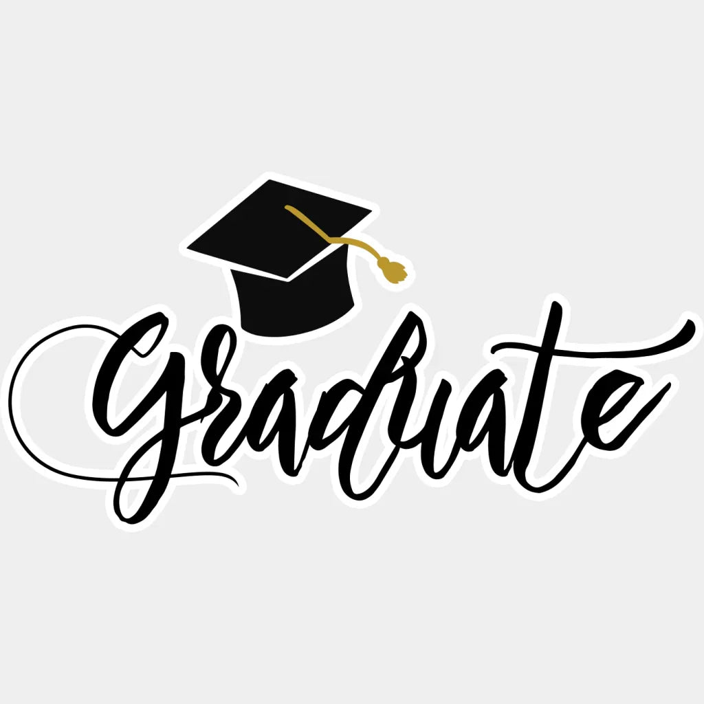 Graduate - Graduation DTF Transfer Adult Unisex - S & M (10’’) / Light Color Design (See Imaging)