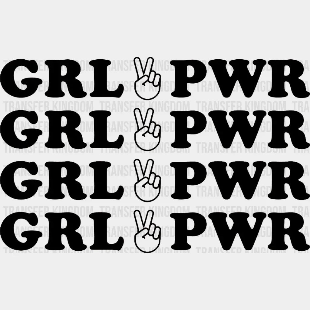 Grl Pwr - Girl Power Design Dtf Heat Transfer