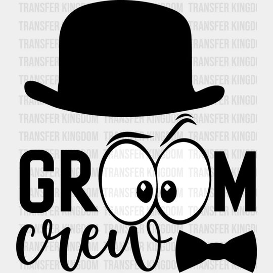 Groom Crew - Bachelor Iron On Dtf Transfer Unisex S & M (10’’) / Dark Color Design See Imaging