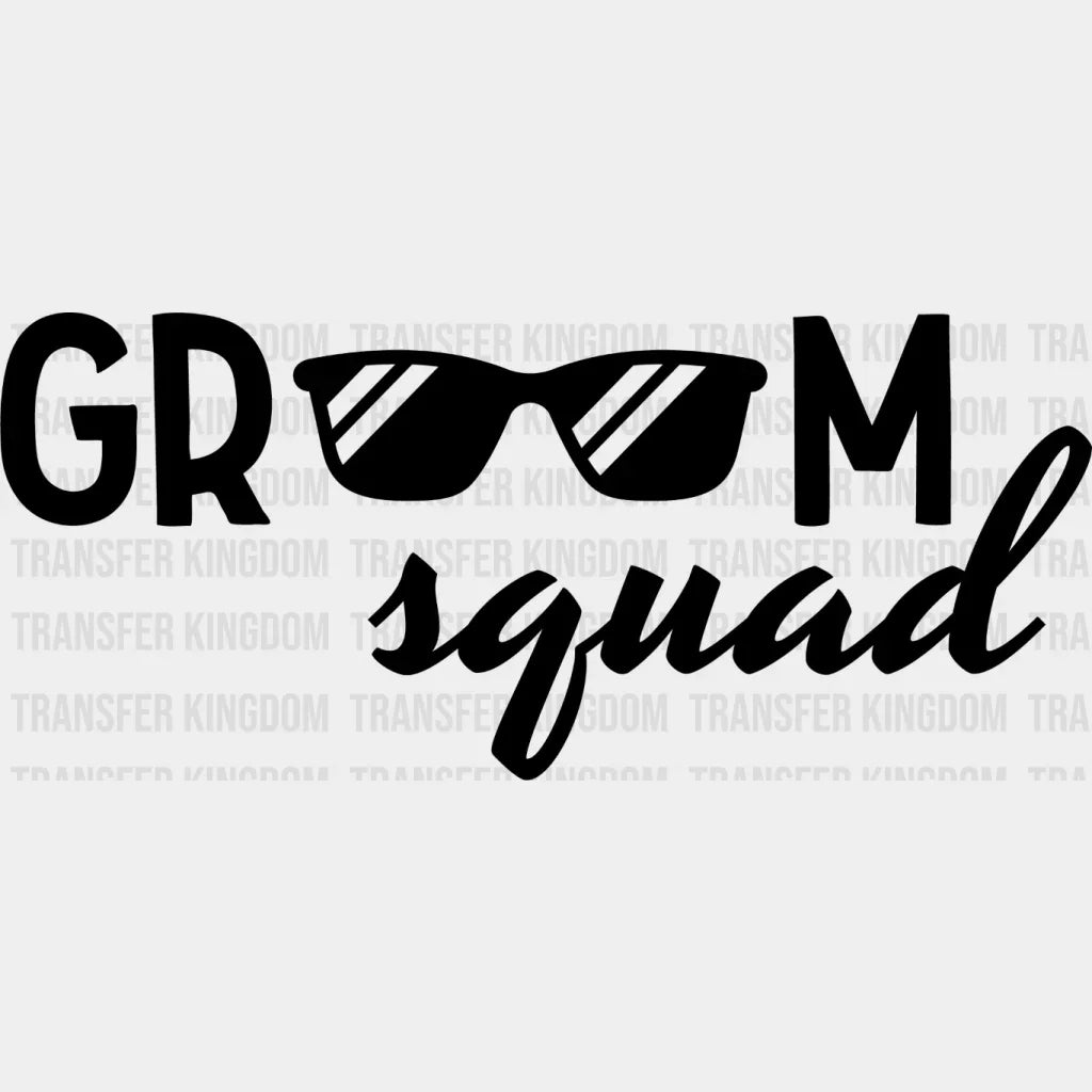 Groom Squad Sunglasses B&W Design - Bachelor DTF Transfer Unisex - S & M (10’’) Dark Color Design (See imaging)