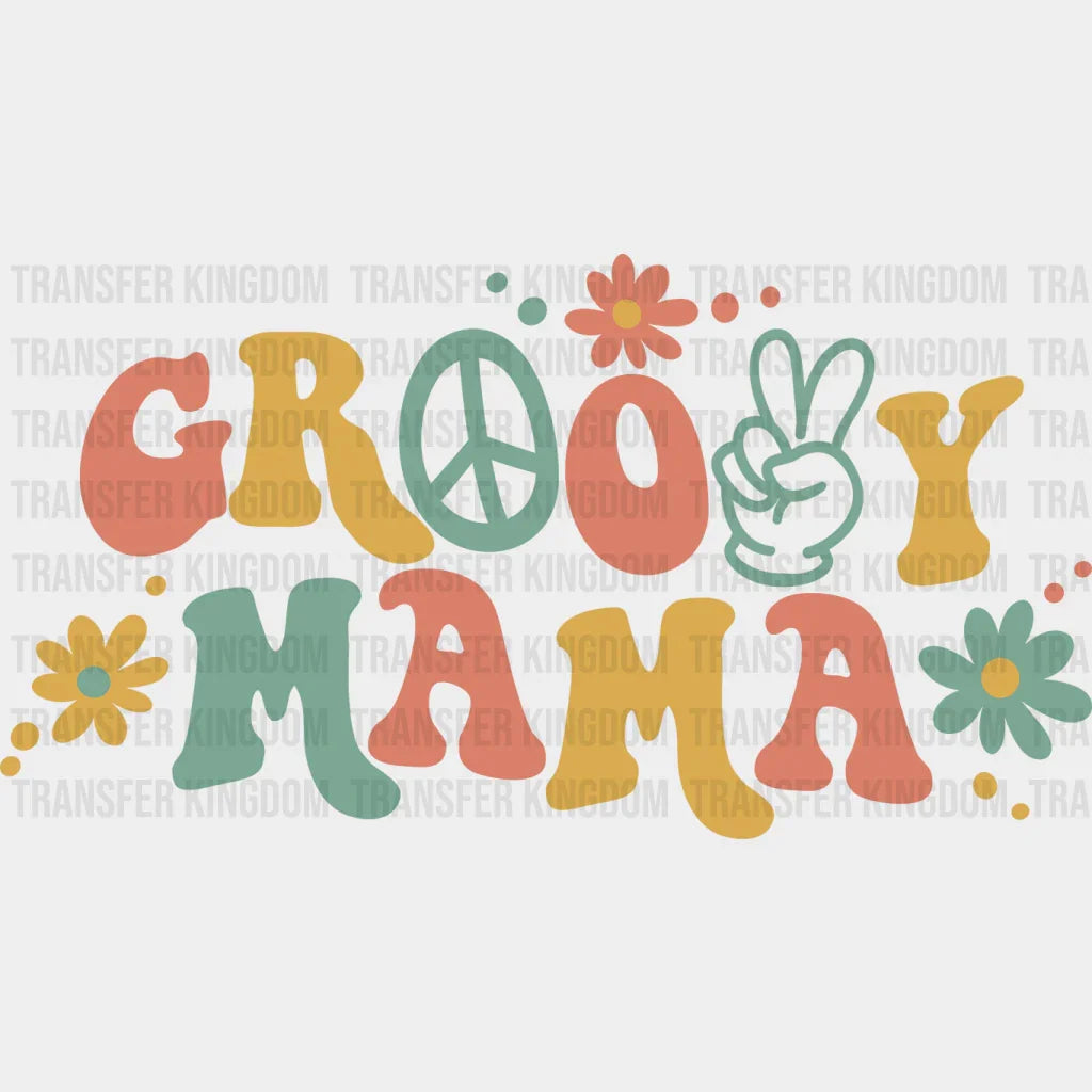 Groovy Mama - Mothers Day - DTF Transfer - Transfer Kingdom