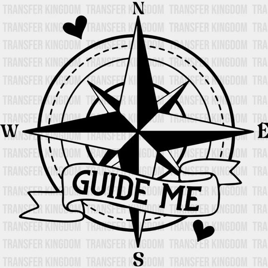 Guide Me - Boyfriend-Girlfriend Dtf Heat Transfer Unisex S & M (10’’) / Dark Color Design See