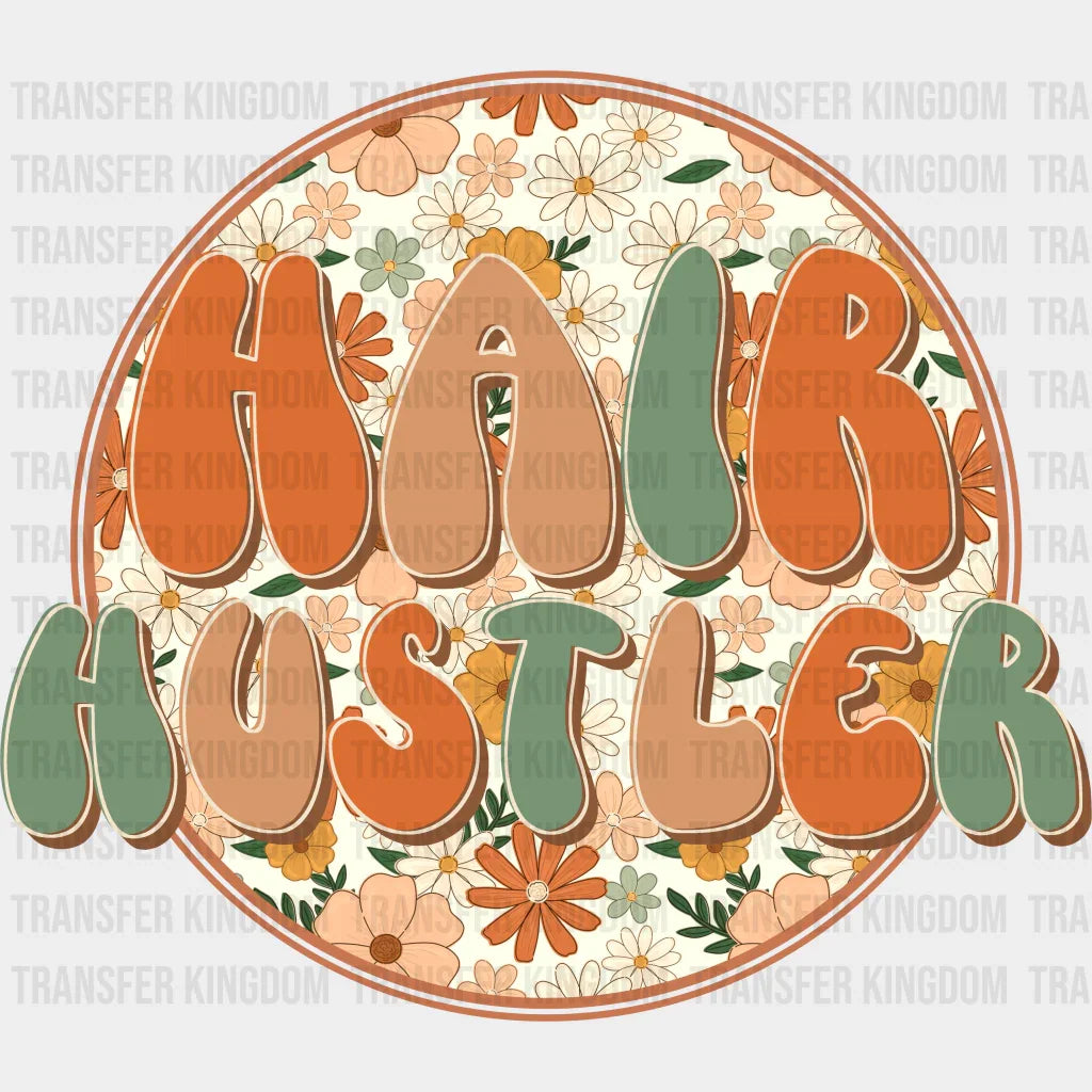 Hair Hustler Design - Stylist Dtf Heat Transfer