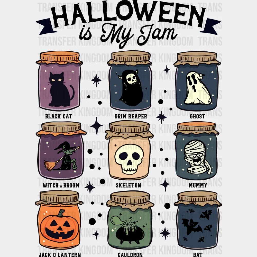 Halloween Is My Jam B&W Halloween DTF Transfer Adult Unisex S & M (10’’) / Dark Color Design (See Imaging)