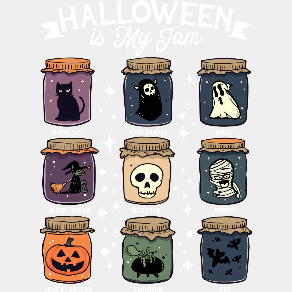 Halloween Is My Jam B&W Halloween DTF Transfer Adult Unisex S & M (10’’) / Light Color Design (See Imaging)