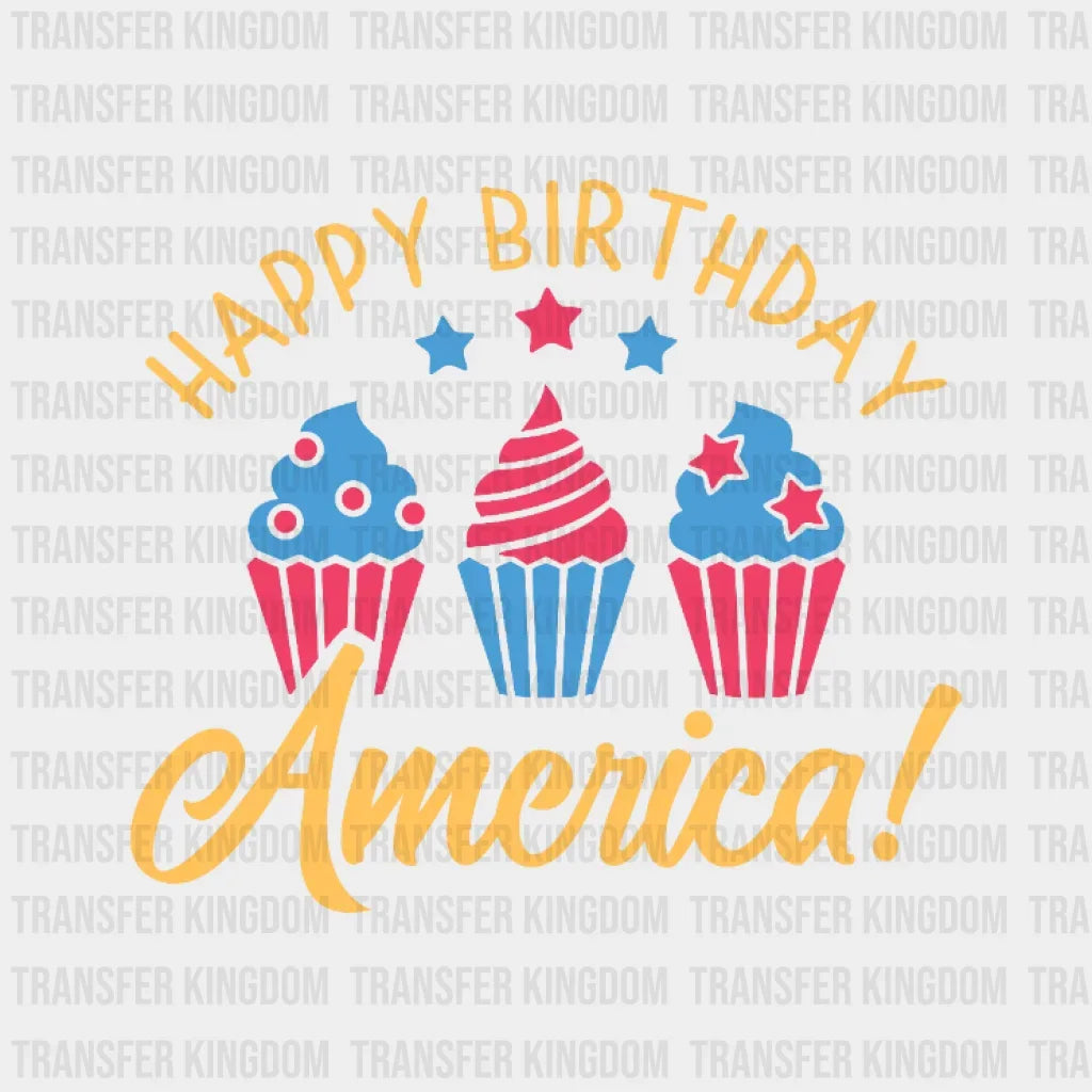 Happy Birthday America Dtf Transfer