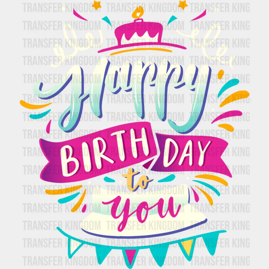 Happy Birthday To You Blue Pink - Dtf Heat Transfer