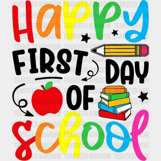 Happy First Day Of School Apple Pencil & Books - First Day Of School DTF Transfers Adult Unisex - S & M (10’’) / Dark