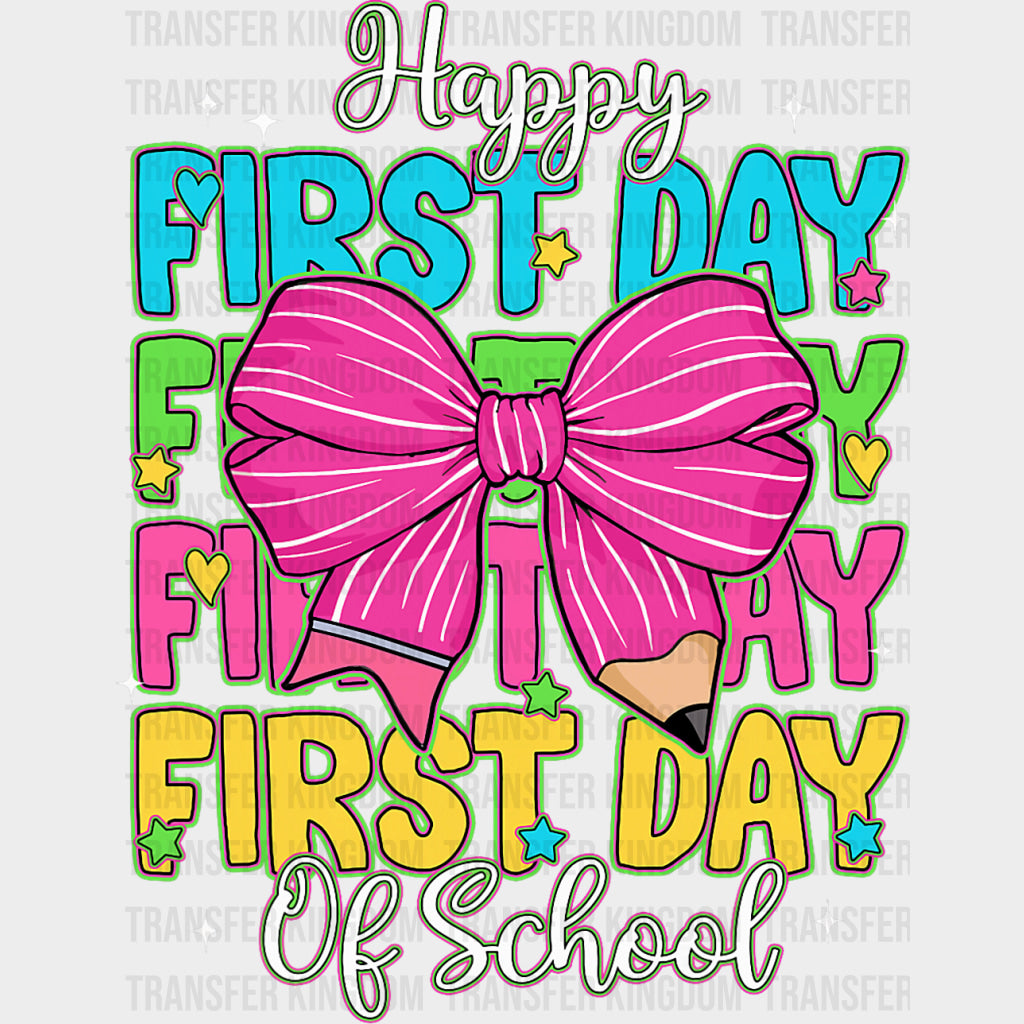 Happy First Day Of School Pink Ribbon - First Day Of School DTF Transfers