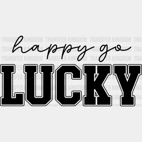Happy Go Lucky Black Green White - St. Patrick’s Day DTF Transfer Adult Unisex - S & M (10’’) / Dark Color Design (See