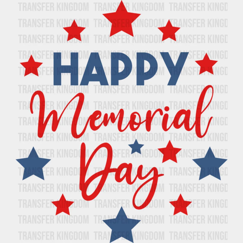 Happy Memorial Day - Memorial Day DTF Transfer - Transfer Kingdom