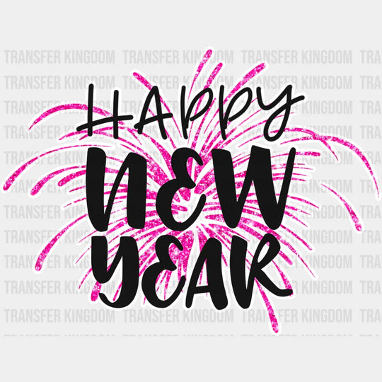 Happy New Year Firework Design - Dtf Heat Transfer Unisex S & M (10’) / Light Color (See Imaging)
