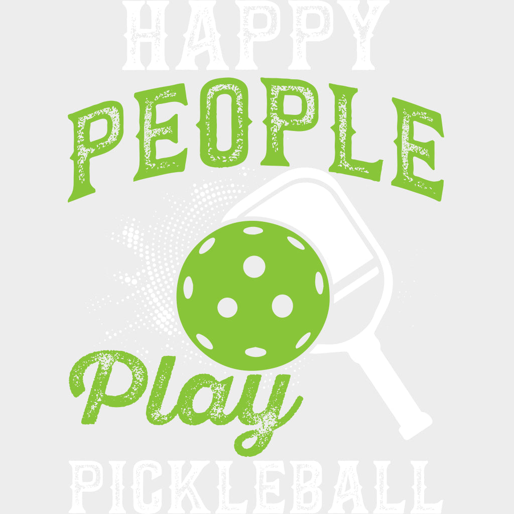 Happy People Play Pickleball - Pickleball DTF Transfers Adult Unisex - S & M (10’’) / Light Color Design (See Imaging)