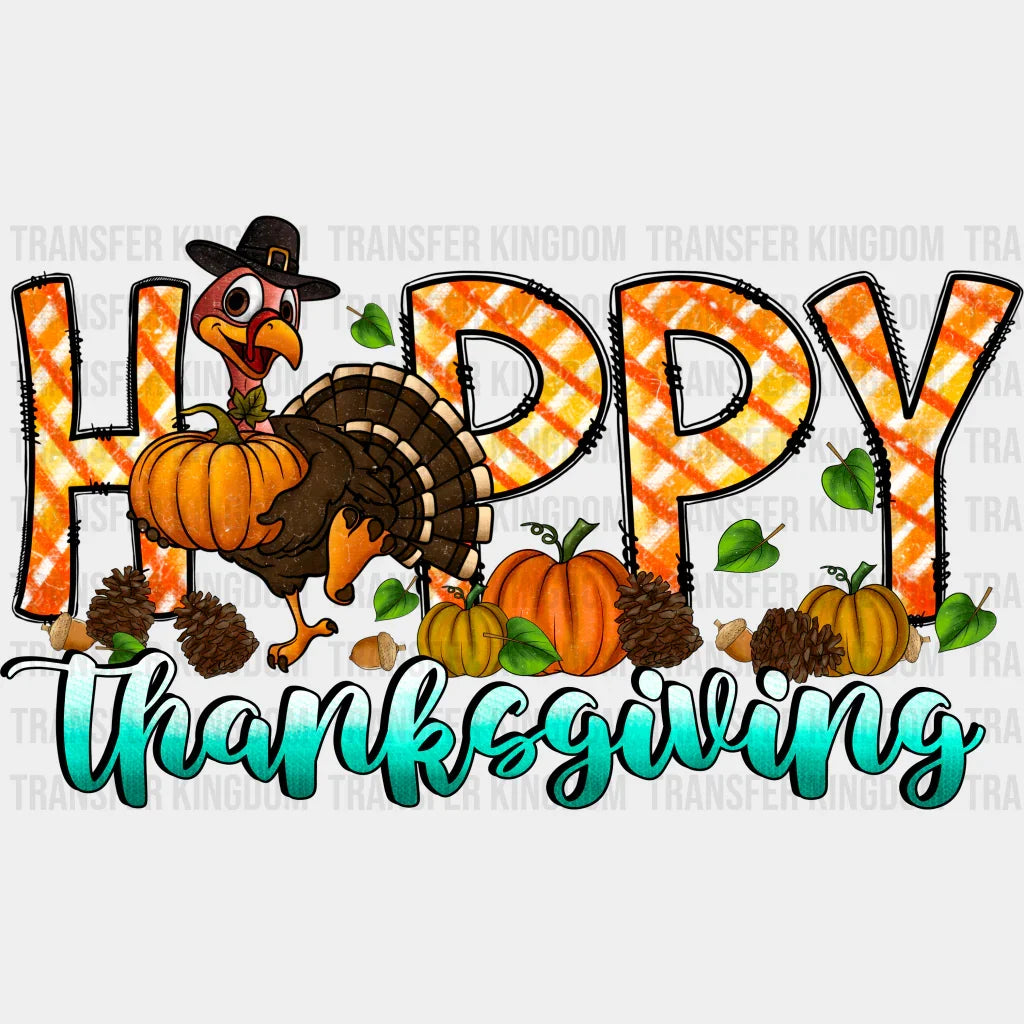 Happy Thanksgiving Turkey Design - Dtf Heat Transfer