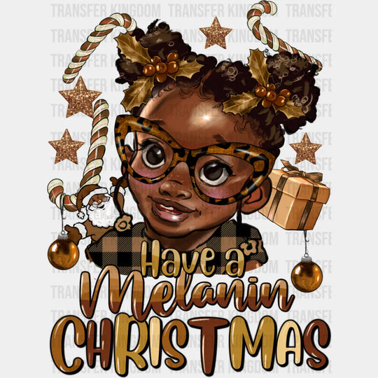 Have A Melanin Christmas - Dtf Transfer Unisex S & M (10’’) / Dark Color Design See Imaging