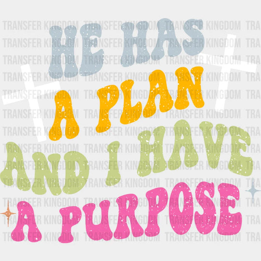 He Has A Plan - Christianity Dtf Heat Transfer Unisex S & M (10’’) / Light Color Design See Imaging