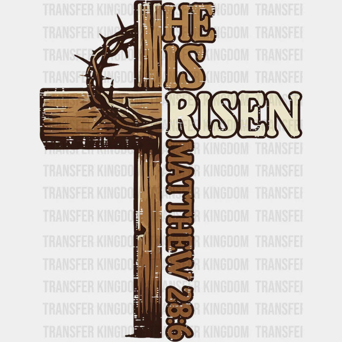 He Is Risen Wooden Cross - Christianity DTF Transfer