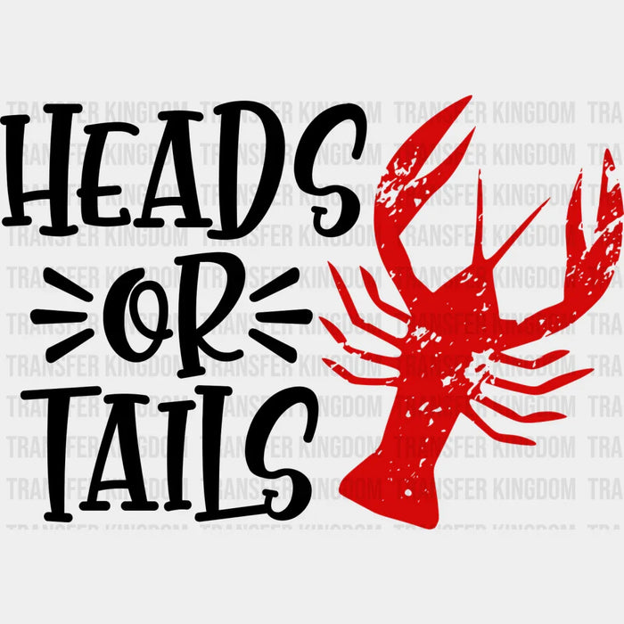 Heads Or Tails Crawfish - Crawfish Iron On DTF Transfer