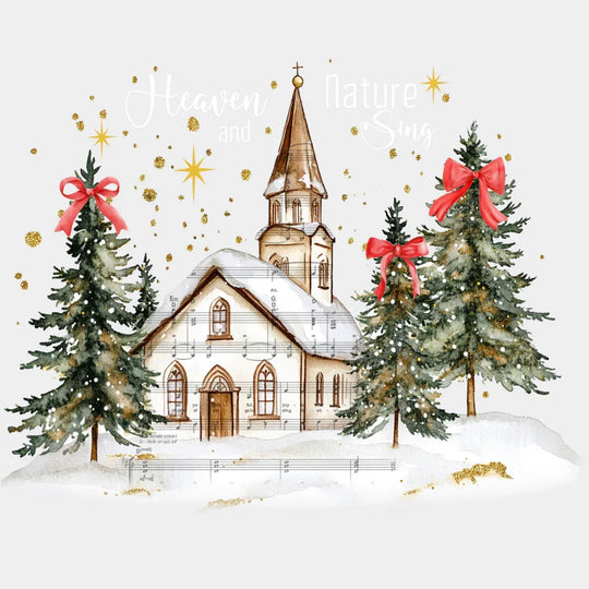 Heaven And Nature Sing - Christmas DTF Transfer Adult Unisex - S & M (10’’) / Light Color Design (See Imaging)