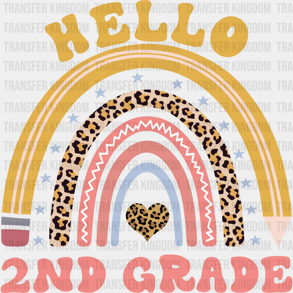 Hello 2nd Grade - Back To School DTF Transfer - Transfer Kingdom