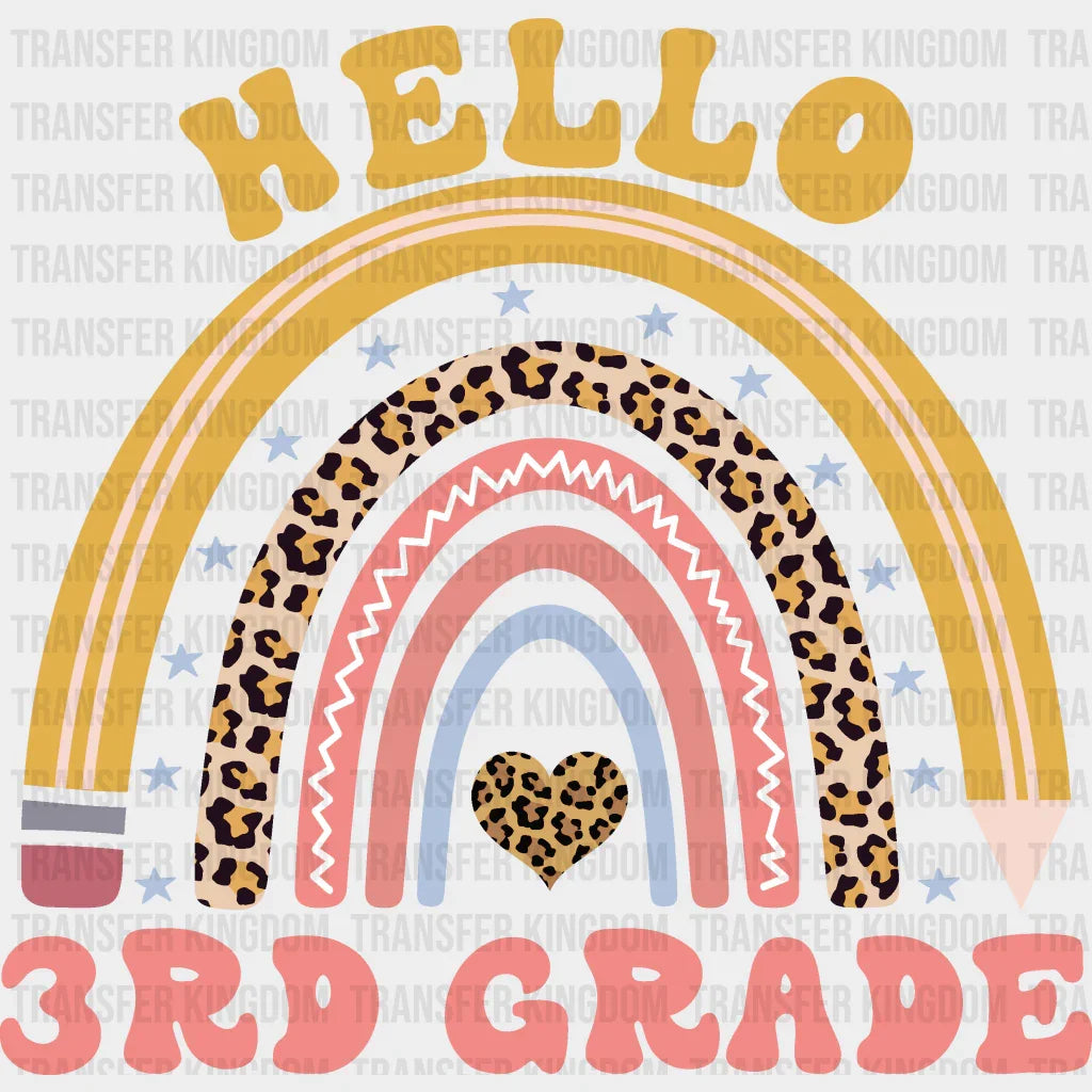 Hello 3rd Grade - Back To School DTF Transfer - Transfer Kingdom
