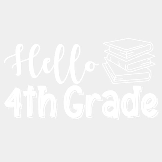 Hello 4Th Grade Book Design - Dtf Heat Transfer Unisex S & M ( 10 ) / Light Color Design See Imaging
