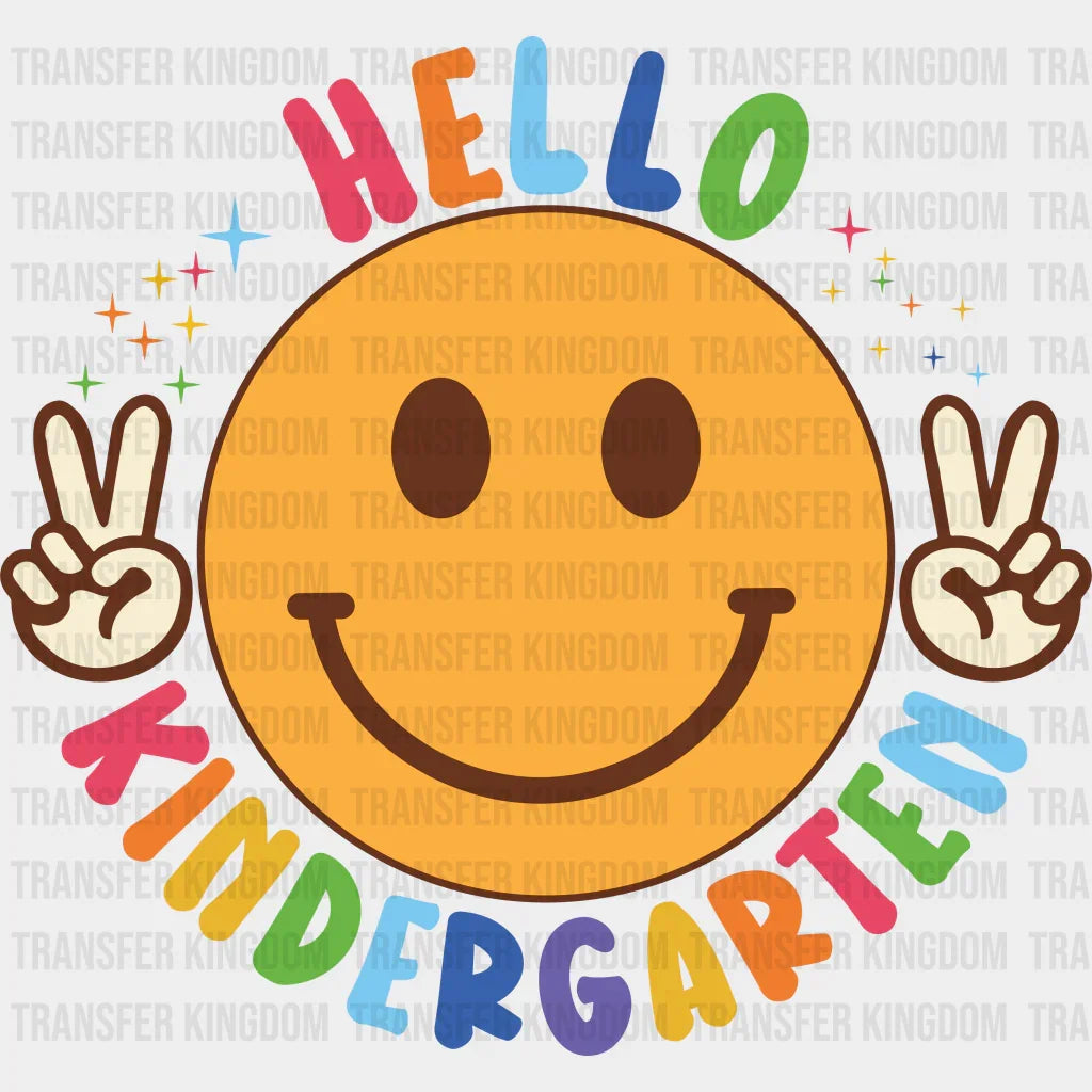 Hello Kindergarten - Back To School DTF Transfer - Transfer Kingdom
