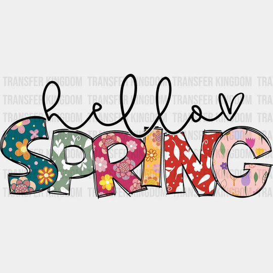 Hello Spring Floral - Dtf Heat Transfer Unisex S & M (10’) / Dark Color Design (See Imaging)