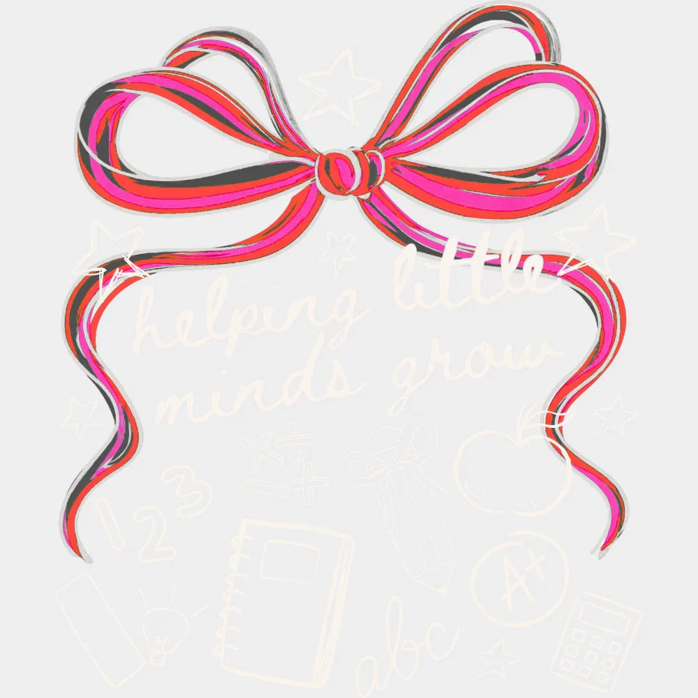 Helping Little Minds Grow Pink Ribbon - Teachers DTF Transfer Adult Unisex - S & M (10’’) / Light Color Design (See