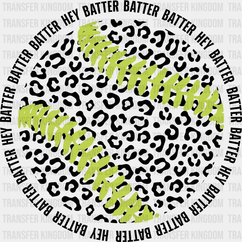 Hey Batter Softball Dtf Transfer