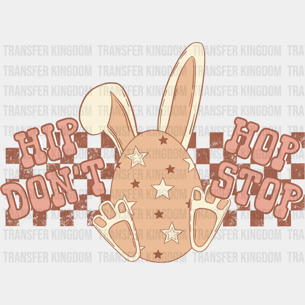 Hip Hop Don’t Stop - Easter Dtf Heat Transfer