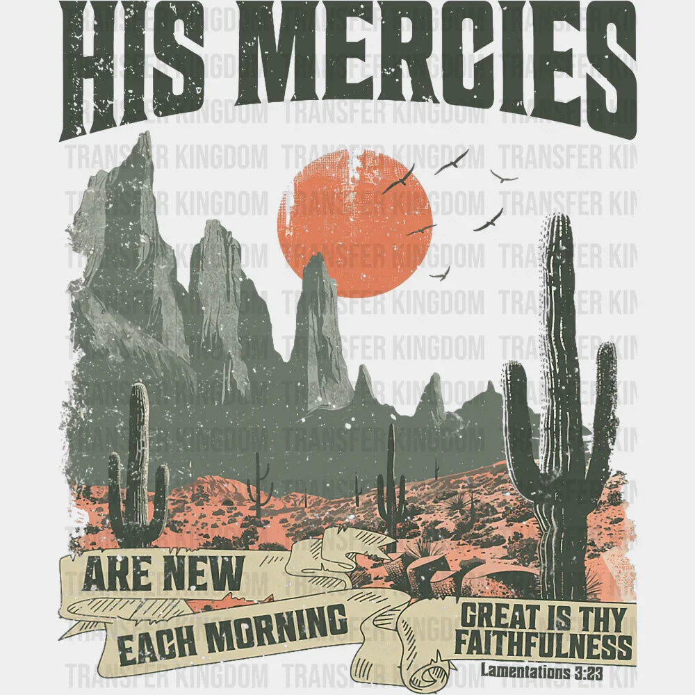 His Mercies Are New Each Morning - Faith DTF Transfer Adult Unisex - S & M (10’’) / Dark Color Design (See Imaging)