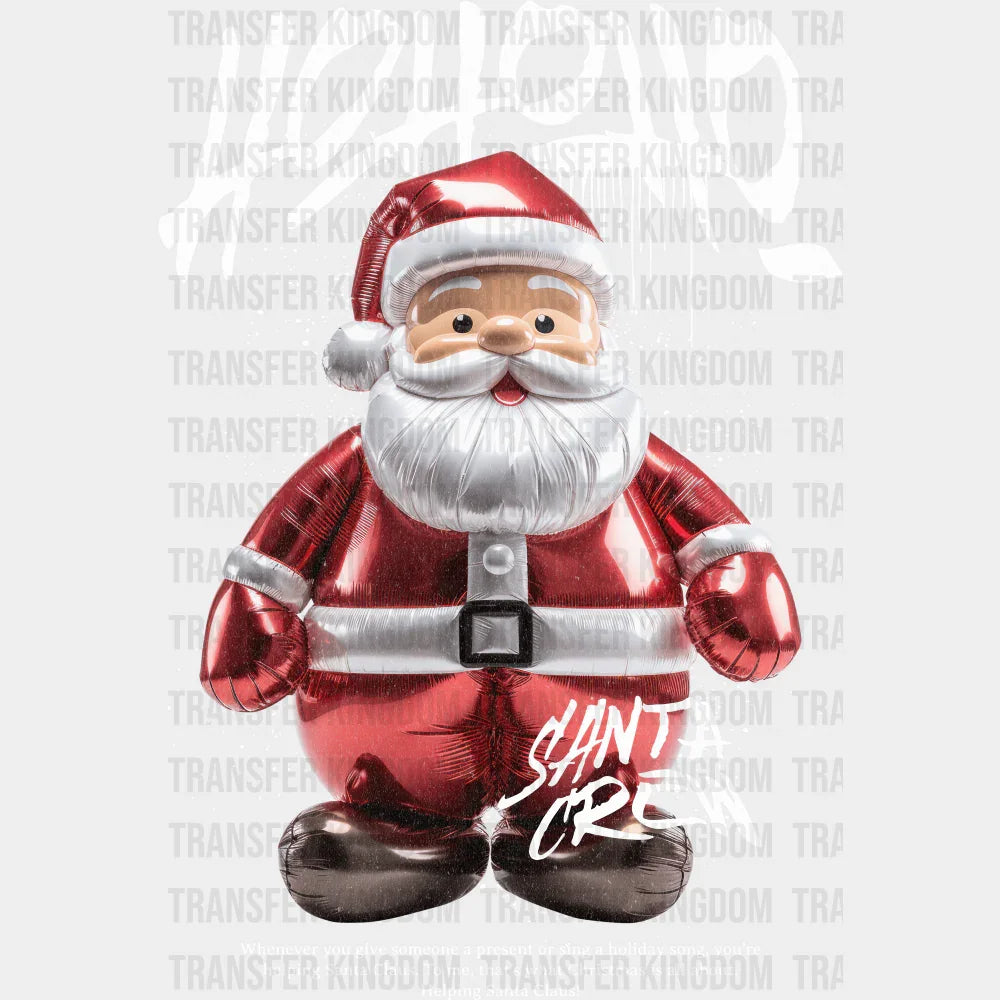 Hohoho Santa Crew - Christmas DTF Transfer