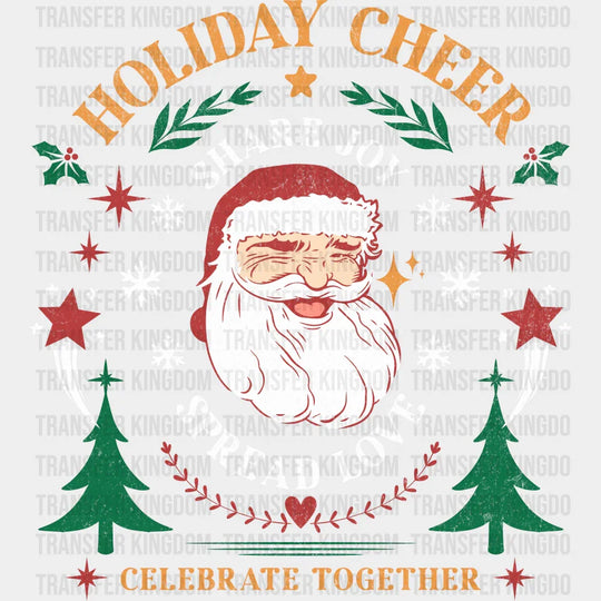 Holiday Cheer Share Joy Spread Love - Christmas DTF Transfer