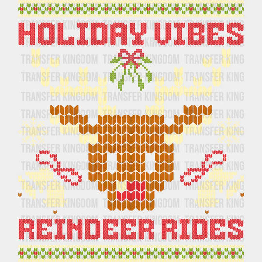 Holiday Vibes Reindeer Rides - Christmas DTF Transfer