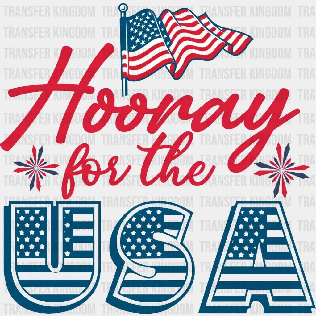 Hooray For The Usa Dtf Transfer