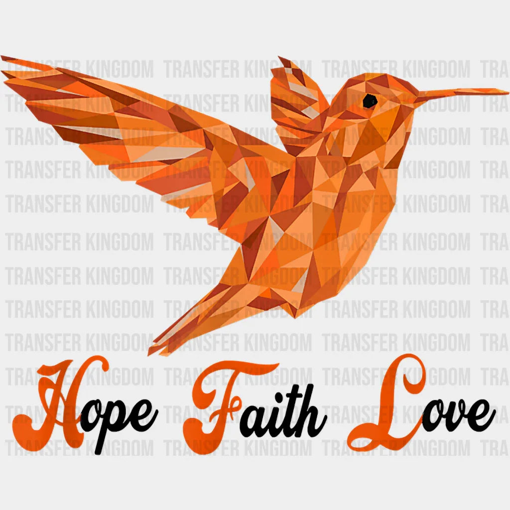Hope Faith Love Orange Hummingbird Design - Birds Iron On Dtf Transfer Unisex S & M (10’’) /