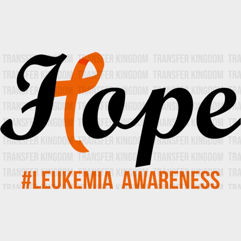 Hope Leukemia Awareness B&W - Leukemia DTF Transfers Adult Unisex - S & M (10’’) / Dark Color Design (See Imaging)