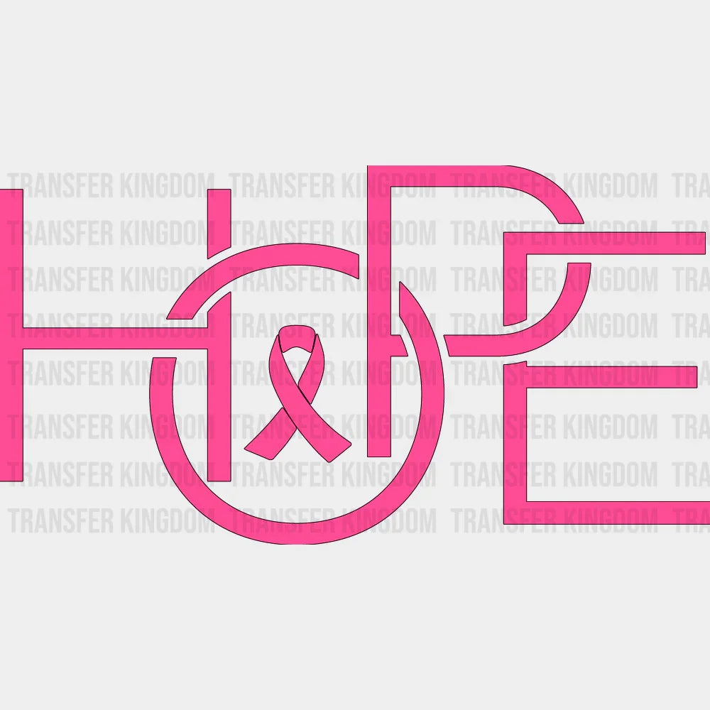 HOPE Pink - Breast Cancer DTF Transfer Adult Unisex - S & M (10’’) / Dark Color Design (See Imaging)