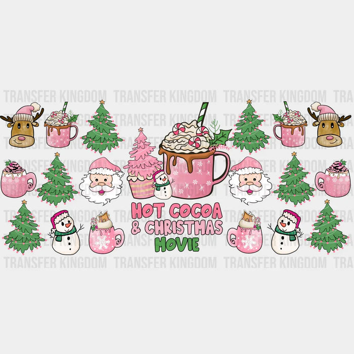 Hot Cocoa And Christmas Movie - Christmas Cup Wrap UV Sticker Permanent UV DTF Decal