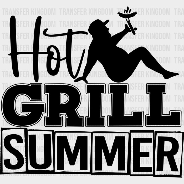 Hot Grill Summer - Funny DTF Transfers