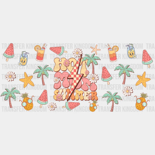 Hot Mom Summer - Summer Cup Wrap UV Sticker Permanent UV DTF Decal UVDTF