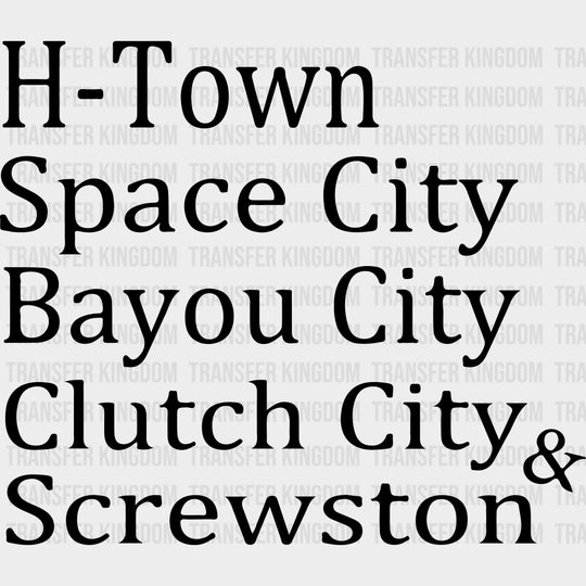 Houston Names - States & Cities DTF Transfers Adult Unisex - S & M (10’’) / Dark Color Design (See Imaging)