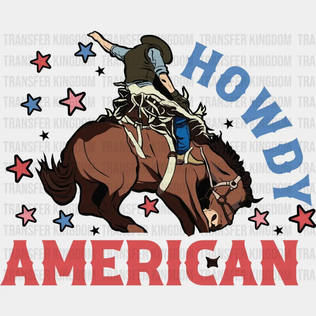 Howdy American Dtf Transfer