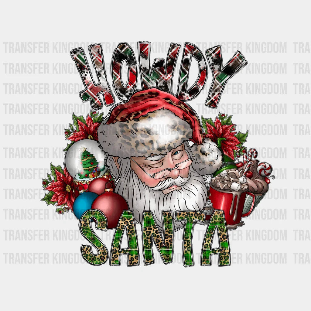 Howdy Santa Christmas Design - Dtf Heat Transfer